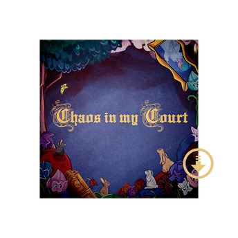 Chaos In My Court Digital Album